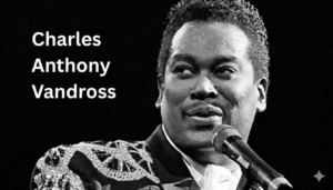 charles anthony vandross