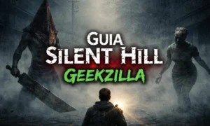 guia silent hill geekzilla